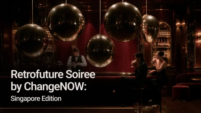 ChangeNOW Brings Retrofuture Soiree to TOKEN2049 Singapore